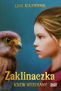Zaklinaczka Krew Werdiany - Kaaberbol Lene - książka