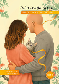 Taka twoja uroda. Tom II. Historia po diagnozie - Nikola Matejska, @WrednaEndo - ebook