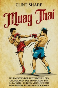 Muay Thai - Clint Sharp - ebook