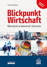Blickpunkt Wirtschaft Niemiecki w ekonomii i biznesie - Stanisław Bęza - książka