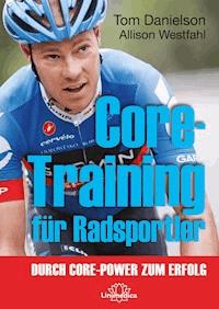 Core-Training für Radsportler - Tom Danielson - ebook