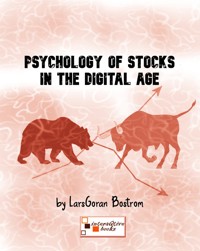 Psychology of Stocks in the Digital Age - LarsGöran Boström - ebook
