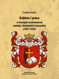 Kobieta i praca - Kustra Czesław - książka