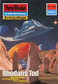 Perry Rhodan 1498: Rhodans Tod - K.H. Scheer - ebook