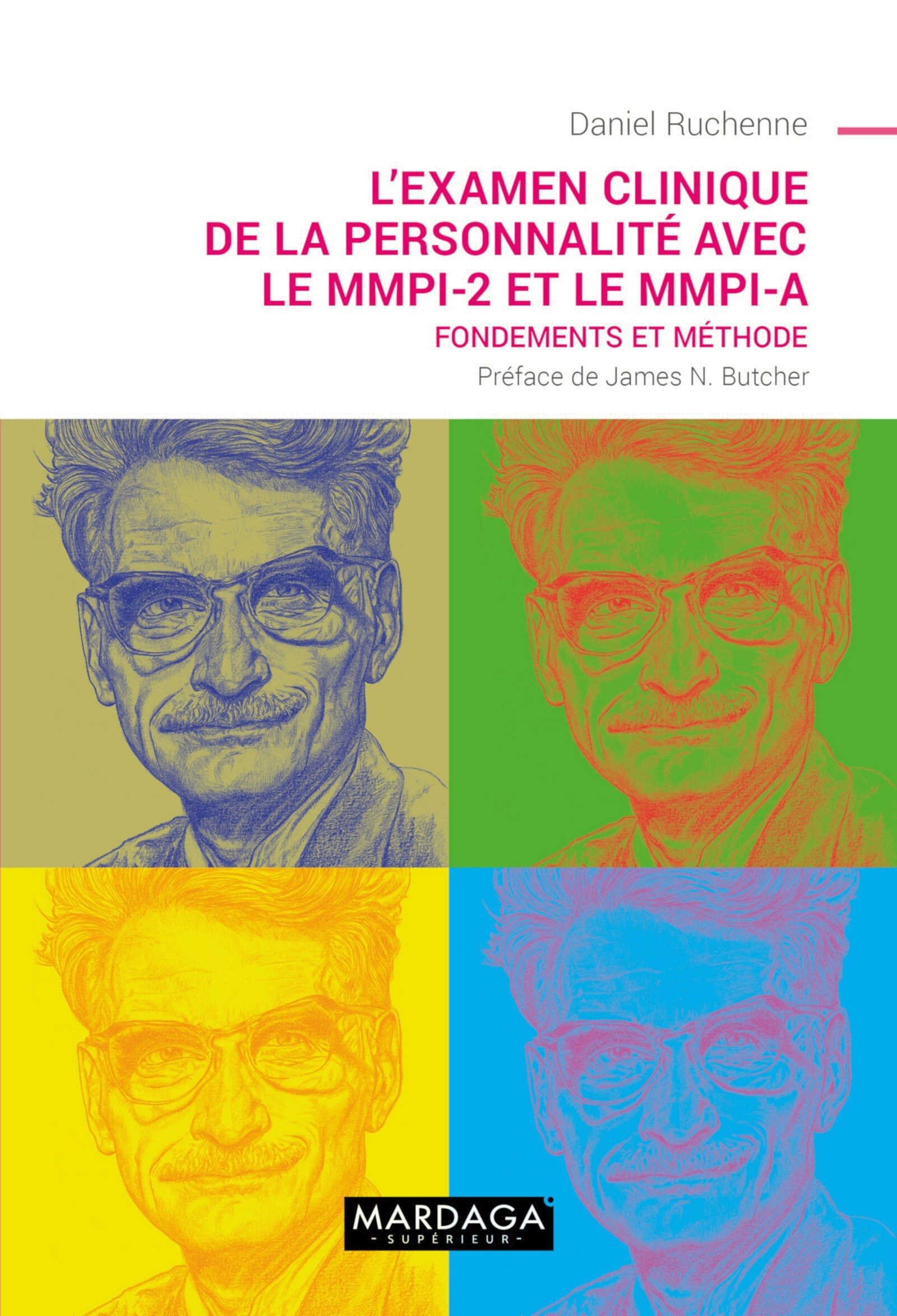 L’examen clinique de la personnalité avec le MMPI-2 et le MMPI-A