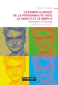 L’examen clinique de la personnalité avec le MMPI-2 et le MMPI-A - Daniel Ruchenne - ebook