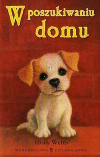 W poszukiwaniu domu - Holly Webb - książka