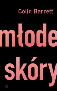 Młode skóry - Barrett Colin - książka