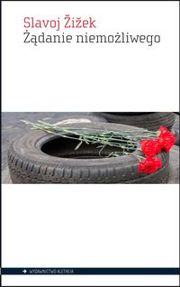 Żądanie niemożliwego - Slavoj Zizek - książka