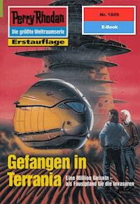 Perry Rhodan 1889: Gefangen in Terrania -  H. G. Francis - ebook