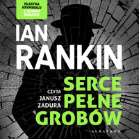 Serce pełne grobów - Ian Rankin - audiobook + książka
