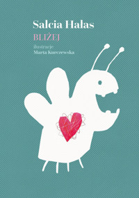 Bliżej - Salcia Hałas - książka
