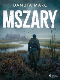 Mszary - Marć Danuta - ebook