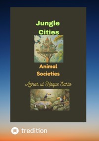 Jungle Cities - Azhar ul Haque Sario - ebook