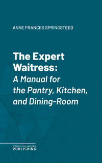 The Expert Waitress - Springsteed - ebook