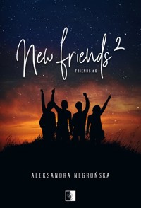 New Friends 2 - Aleksandra Negrońska - ebook + audiobook + książka