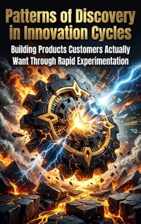 Patterns of Discovery in Innovation Cycles - Caleb Prescott - ebook