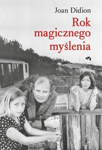 Rok magicznego myślenia - Didion Joan - książka