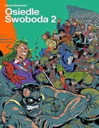 Osiedle swoboda 2 - Michał Śledziński - książka