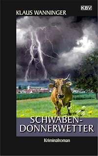 Schwaben-Donnerwetter - Klaus Wanninger - ebook