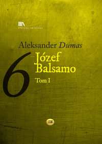 Józef Balsamo Tom 1 - Aleksander Dumas - książka