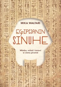 Egipcjanin Sinuhe - Mika Waltari - ebook + audiobook + książka