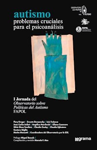 Autismo. Problemas cruciales para el psicoanálisis -  - ebook