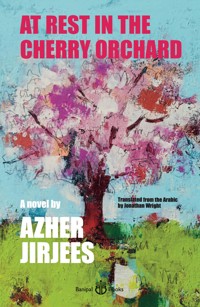 At Rest in the Cherry Orchard - Azher Jirjees - ebook