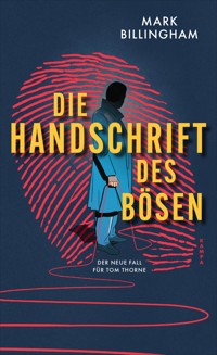 Die Handschrift des Bösen - Mark Billingham - ebook