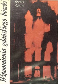 Wspomnienia gdanskiego bowki. T3 - Brunon Zwarra - ebook