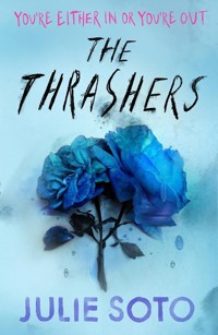 The Thrashers - Julie Soto - książka
