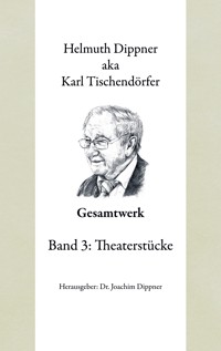 Gesamtwerk - Helmuth Dippner - ebook