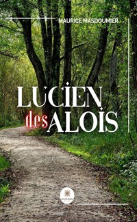 Lucien des Alois - Maurice Masdoumier - ebook