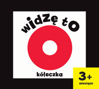 Widzę to. Kółeczka - Joanna Babula (ilustr.) - książka