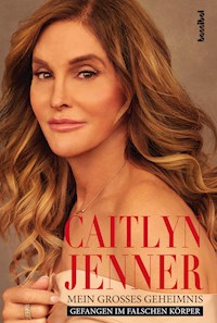 Mein großes Geheimnis - Caitlyn Jenner - ebook