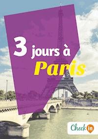 3 jours à Paris - Claude Lesaulnier - ebook