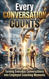 Every Conversation Counts - Elton Quill - ebook