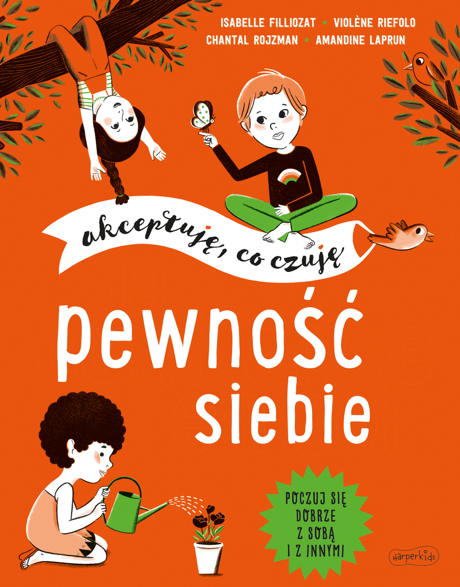 Pewność siebie. Akceptuję, co czuję - Isabelle Filliozat - książka
