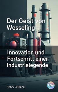 Der Geist von Weseling - Henry LeBlanc - ebook