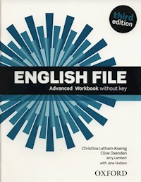 English File Advanced Workbook - Latham-Koenig Christina, Oxenden Clive, Lambert Jerry - książka