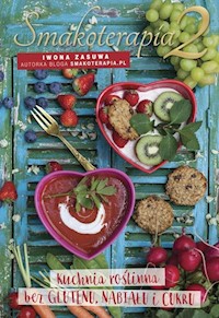 Smakoterapia 2 - Iwona Zasuwa - ebook + książka
