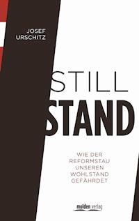 Stillstand - Urschitz Josef - ebook