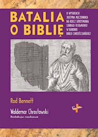 Batalia o Biblię - Bennett Rod - książka