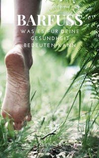 Barfuss - Fabienne P. - ebook