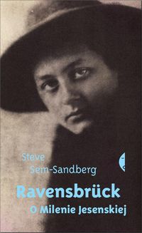 Ravensbruck O Milenie Jesenskiej - Steve Sem-Sandberg - książka