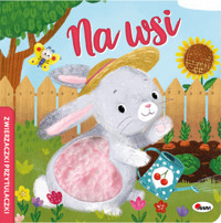 Zwierzaczki przytulaczki Na wsi -  - książka