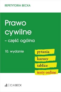 Prawo cywilne - część ogólna. Pytania. Kazusy. Tablice. Testy online -  - książka