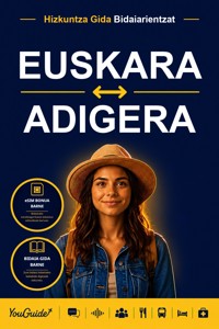 The Language Guide for Travelers - Basque to Adyghe - YouGuide - ebook