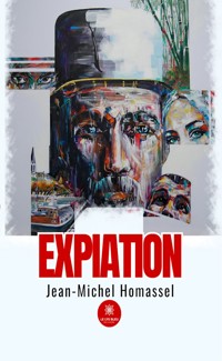 Expiation - Jean-Michel Homassel - ebook