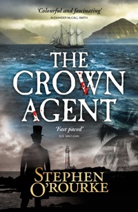 The Crown Agent - Stephen O'Rourke - ebook